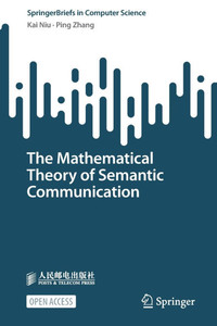 The Mathematical Theory of Semantic Communication