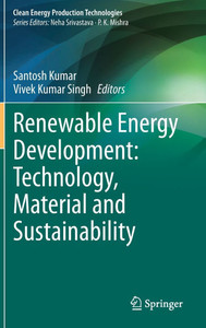 Renewable Energy Development: Technology, Material and Sustainability