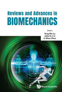 Reviews and Advances in Biomechanics Reviews and Advances in Biomechanics