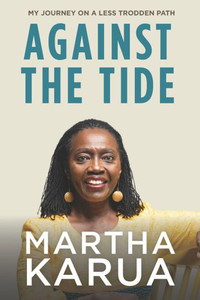 Against the Tide: My Journey on a Less Trodden Path
