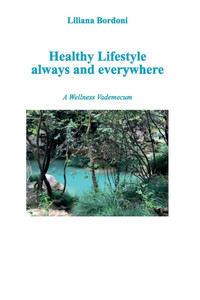 Healthy Lifestyle always and everywhere