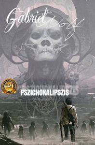 Pszichokalipszis: harmadik kiadás