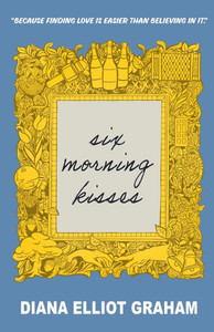 Six Morning Kisses