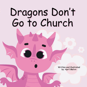 Dragons Don't Go to Church