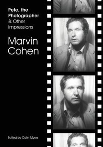 Pete, the Photographer & Other Impressions Pete, the Photographer & Other Impressions