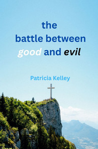 The battle between good and evil The battle between good and evil