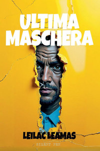 Ultima Maschera - 9798224607853