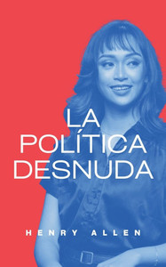 La Política Desnuda