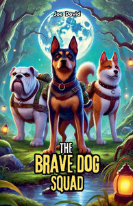 The Brave Dog Squad The Brave Dog Squad