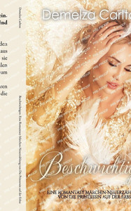 Beschwichtigen: Eine Romantasy Märchen-Neuerzählung von Die Prinzessin auf der Erbse