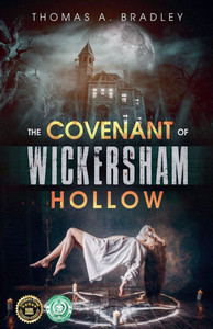 The Covenant of Wickersham Hollow