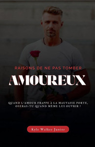 Raisons de ne pas tomber amoureux Raisons de ne pas tomber amoureux