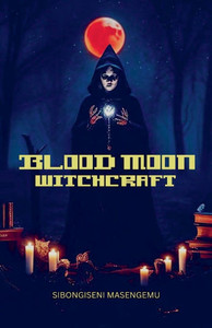 Blood Moon: Witchcraft