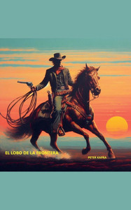 El Lobo de la Frontera El Lobo de la Frontera