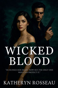 Wicked Blood Wicked Blood