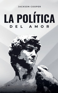 La Política del Amor