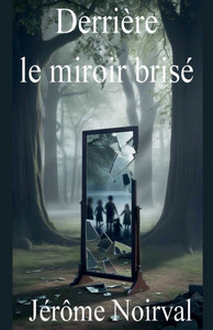 Derrière le miroir brisé Derrière le miroir brisé