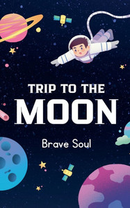 Trip to the Moon Trip to the Moon