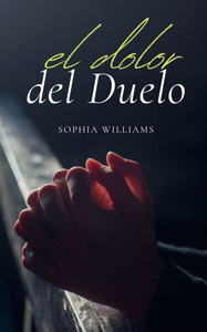 El Dolor del Duelo El Dolor del Duelo