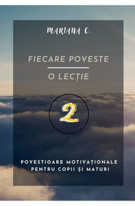 Fiecare poveste - o lectie - 9798230360261