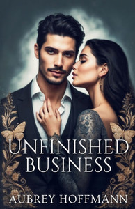 Unfinished Business - 9798230372325