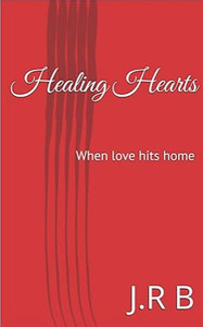Healing Hearts - (Paperback or Softback) Healing Hearts - (Paperback or Softback)