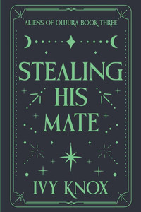 Stealing His Mate - 9798230581628 Stealing His Mate - 9798230581628
