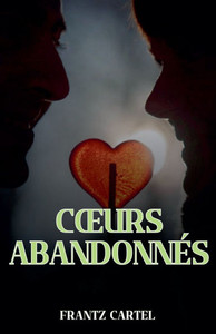 Coeurs abandonnés Coeurs abandonnés