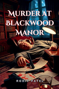 Murder At Blackwood Manor Murder At Blackwood Manor