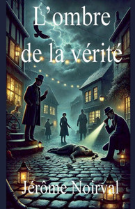 L'ombre de la vérité L'ombre de la vérité