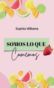 Somos lo que Comemos Somos lo que Comemos