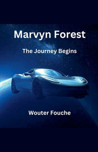 Marvyn Forest The Journey Begins Marvyn Forest The Journey Begins
