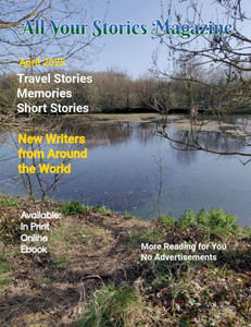 All Your Stories Magazine - 9798230892014