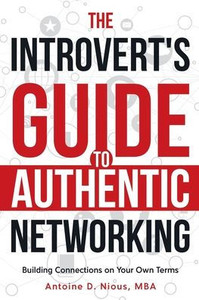 The Introvert Guide to Authentic Networking The Introvert Guide to Authentic Networking