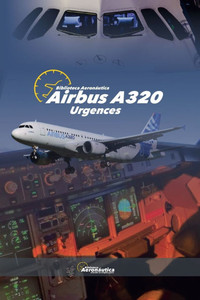 AIRBUS A320 Urgences AIRBUS A320 Urgences