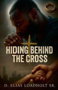 Hiding Behind The Cross - 9798231011933 Hiding Behind The Cross - 9798231011933