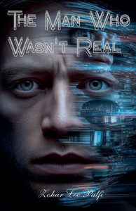 The Man Who Wasn't Real The Man Who Wasn't Real