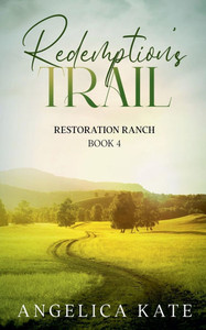 Redemption's Trail Redemption's Trail