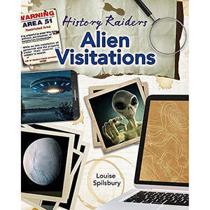 Alien Visitations (History Raiders)