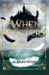 When Feathers Fall - 9798231337767 When Feathers Fall - 9798231337767