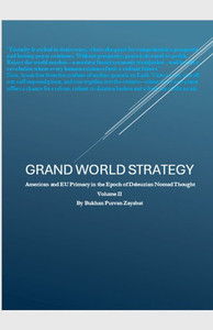 Grand World Strategy: American and EU primacy in Epoch of Nomad Thought - 9798231397433