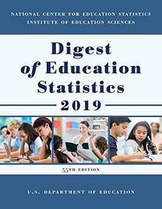 Digest Of Education Statistics 2019 Digest Of Education Statistics 2019