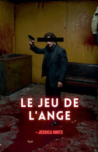 Le jeu de l'ange Le jeu de l'ange