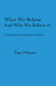 What We Believe and Why We Believe It What We Believe and Why We Believe It