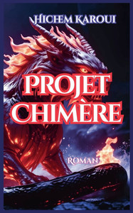 Projet Chimère Projet Chimère
