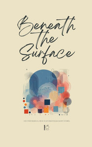 Beneath the Surface And Other Bilingual Mexican Spanish-English Short Stories Beneath the Surface And Other Bilingual Mexican Spanish-English Short Stories