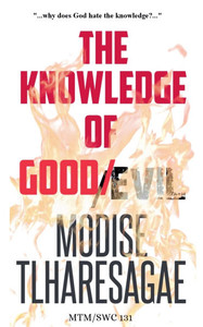 The Knowledge Of Good And Evil The Knowledge Of Good And Evil