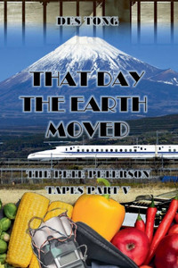 That Day The Earth Moved That Day The Earth Moved