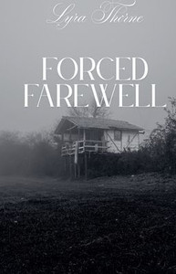 Forced Farewell