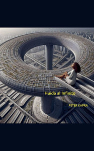 Huida al Infinito - 9798231680696 Huida al Infinito - 9798231680696